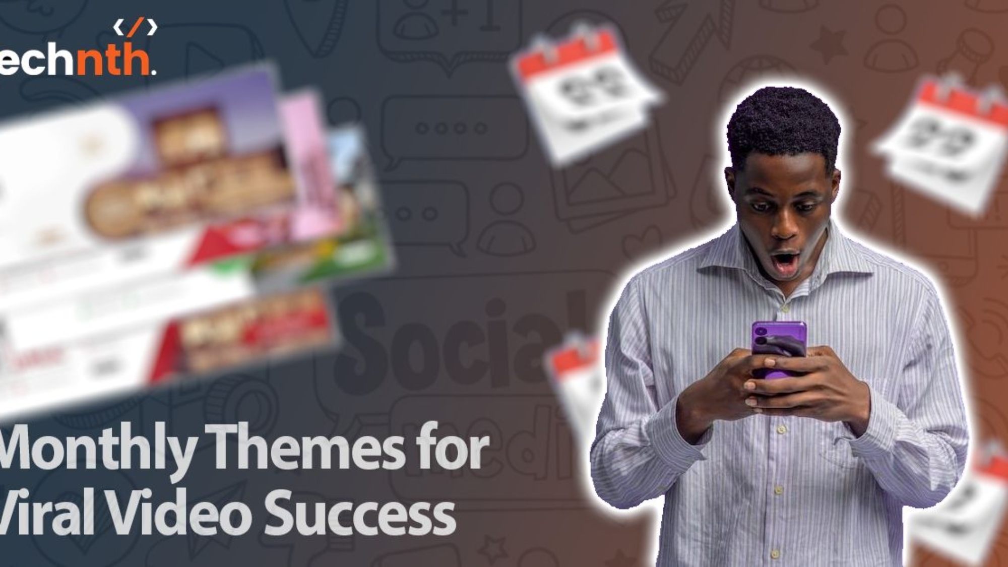 Monthly themes for viral video Featured Image